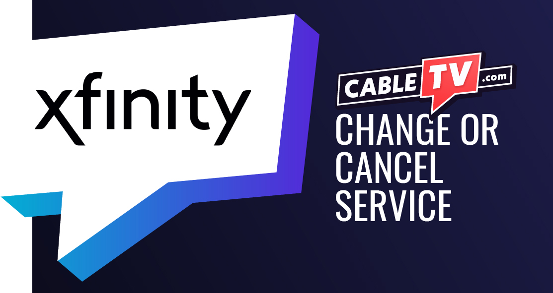 ctv-xfinity-changeorcancelservices