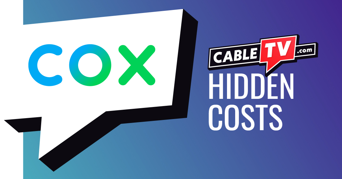 ctv-cox-hidden costs