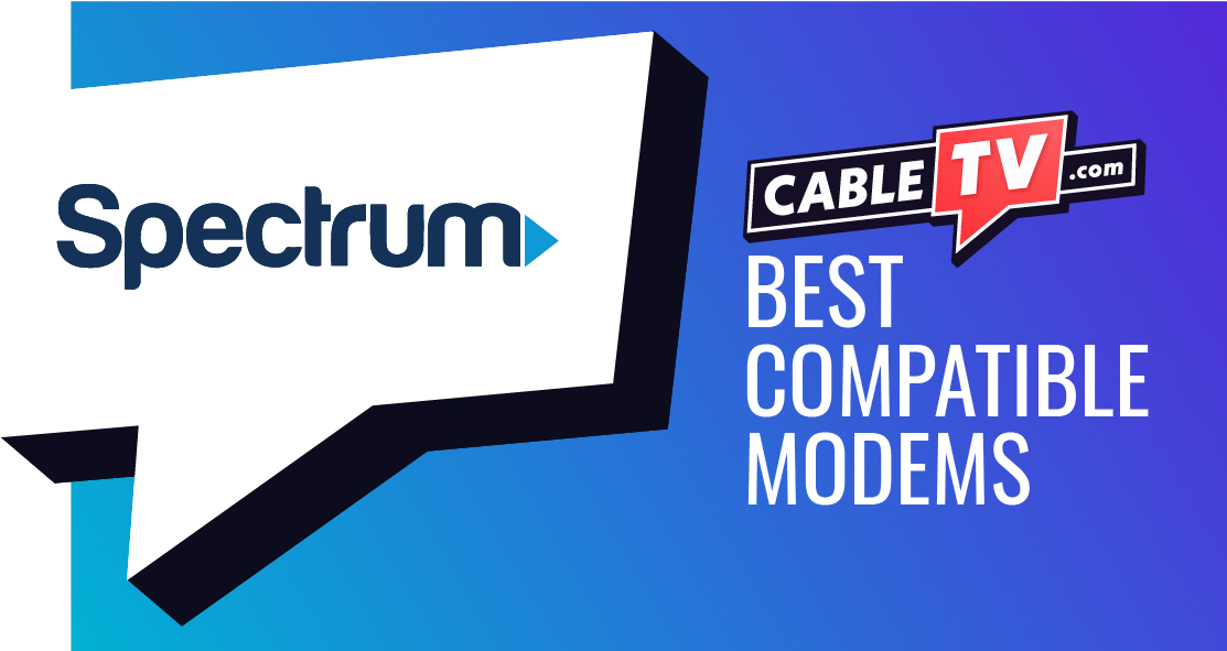 ctv-spectrum-best compatible modems