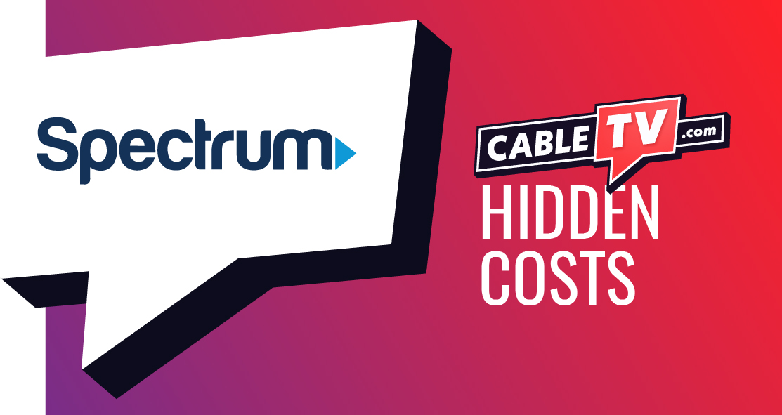 ctv-spectrum-hidden costs