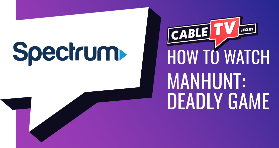 ctv-spectrum-how to watch manhunt