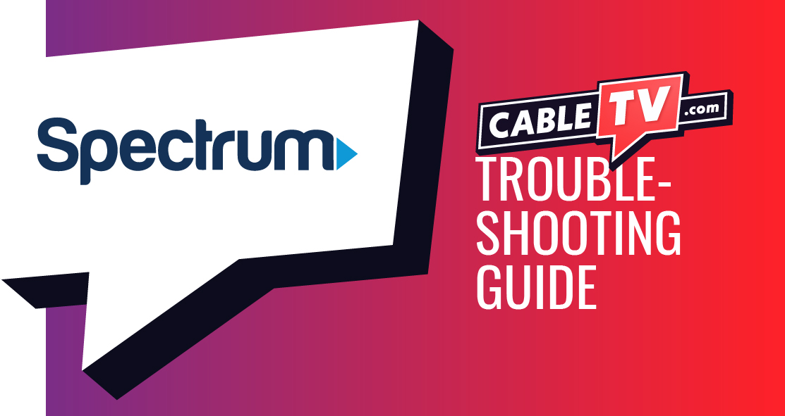 ctv-spectrum-troubleshooting guide