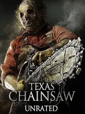 The movie poster for Texas Chainsaw 3D Unrated.