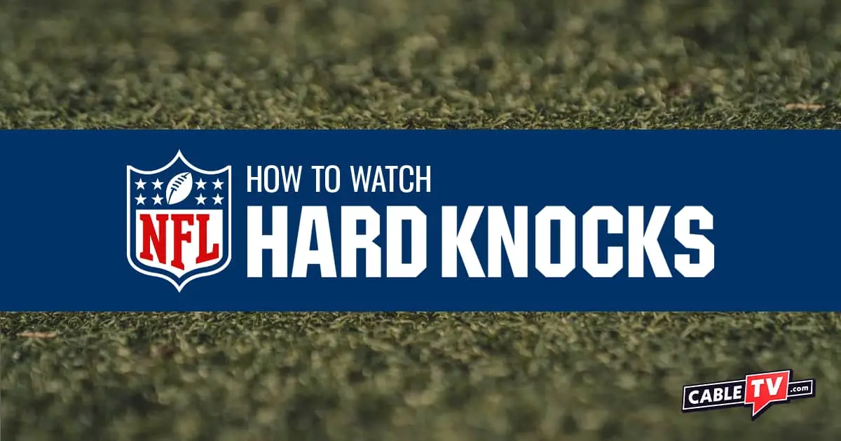 Watch NFL Hard Knocks