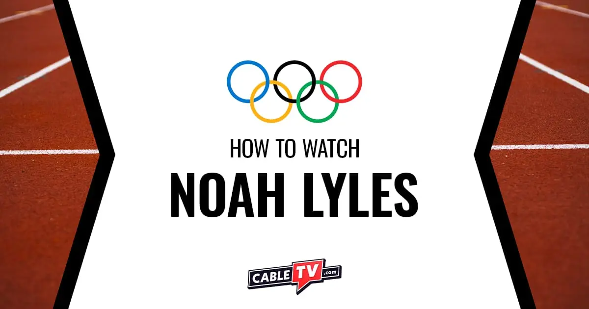 How to watch Noah Lyles at the Olympics