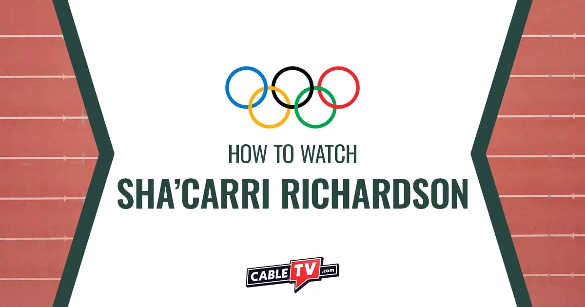 How to watch Sha'Carri Richardson at the Olympics